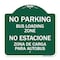 Signmission No Parking Bus Loading Zone No Entacionamiento Bus De Carga Zona, A-DES-GW-1818-23756 A-DES-GW-1818-23756 - alternate 1